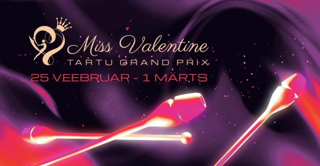 Miss Valentine Tartu Grand Prix «Гран При Мисс Валентайн 2026»